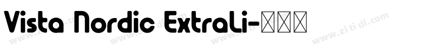 Vista Nordic ExtraLi字体转换